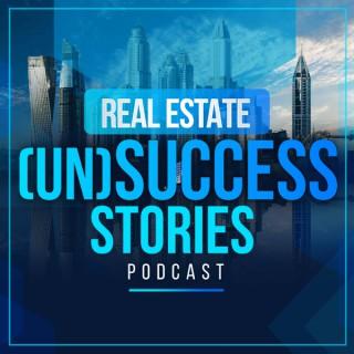 Real Estate (Un)Success Stories