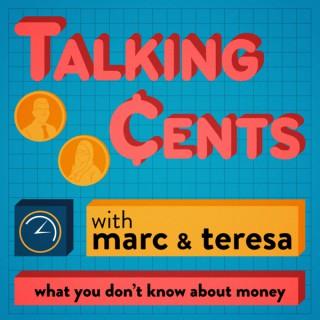 Talking Cents