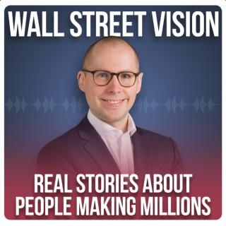 Wall Street Vision - Investing Podcast