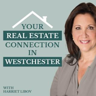 Your Real Estate Connection in Westchester