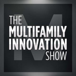 The Multifamily Innovation® Show