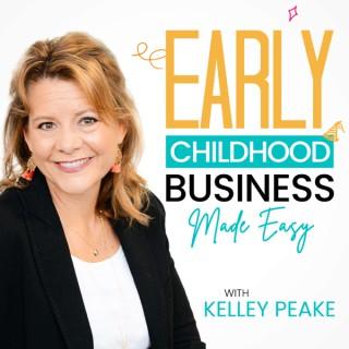 Early Childhood Business Made Easy