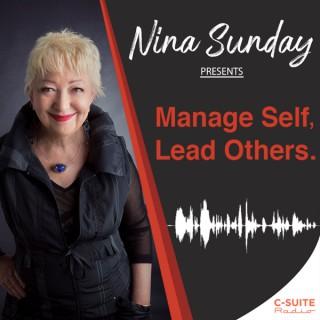 Manage Self, Lead Others. Nina Sunday presents.