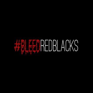 BleedRedblacks Podcast
