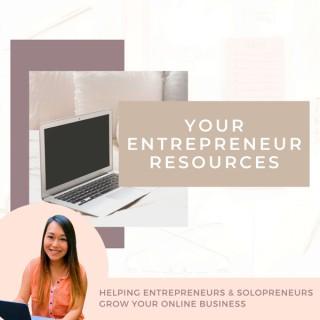 Your Entrepreneur Resources