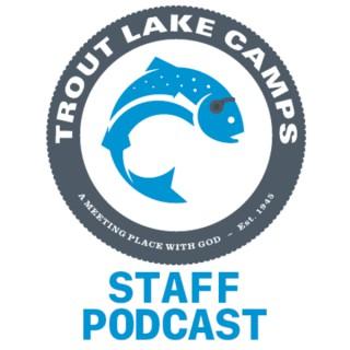 The Trout Staff Podcast