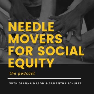Needle Movers for Social Equity