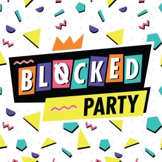 Blocked Party