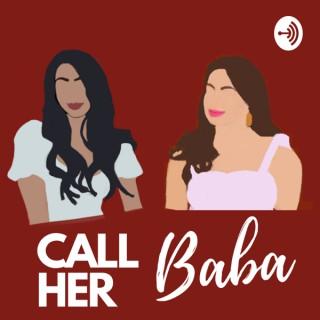 Call Her Baba