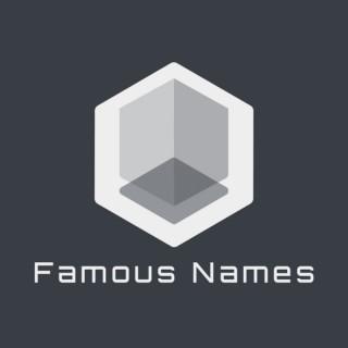 Famous Names