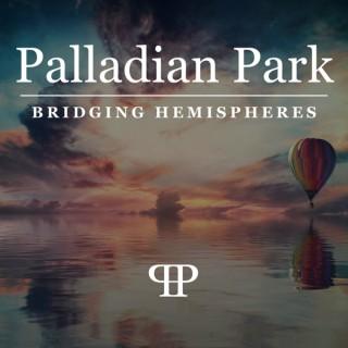 Palladian Park Podcast