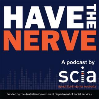 Have The Nerve: A Podcast About Disability