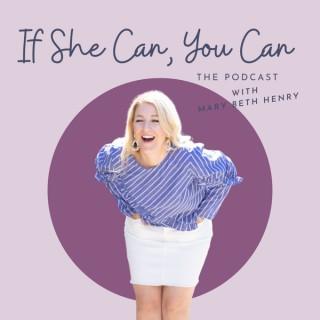 If She Can, You Can