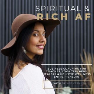 Spiritual & Rich AF