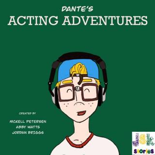 Dante's Acting Adventure
