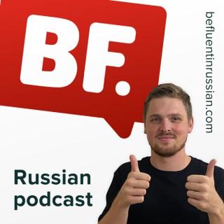 Be Fluent in Russian Podcast