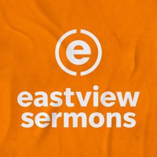 Eastview Christian Church Sermons