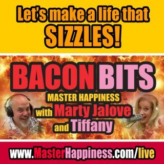 BACON BITS with Master Happiness