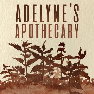 Adelyne's Apothecary