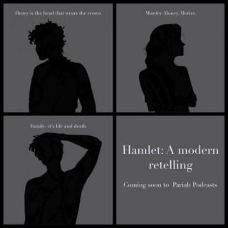 Hamlet: A Modern Retelling