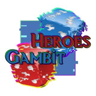 Heroes Gambit