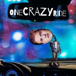 One Crazy Ride