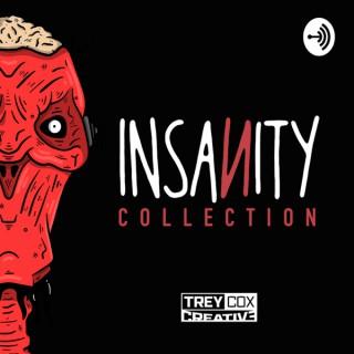 Insanity Collection