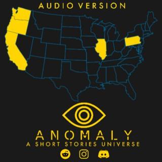 Anomaly: A Short Stories Universe
