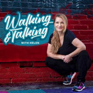 Walking & Talking with Helen