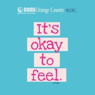 NAMI OC Presents: It's Okay To Feel