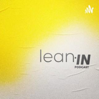 Lean In! • w/ Kem