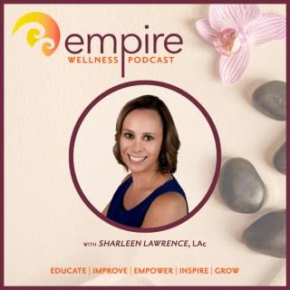 Empire Wellness Podcast