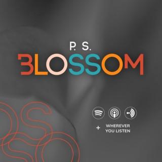 P.S. Blossom