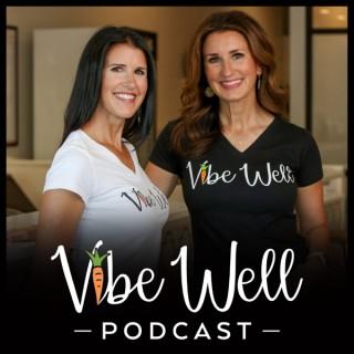 Vibe Well Podcast