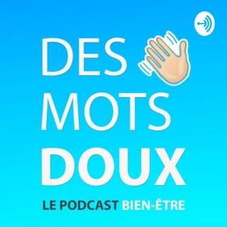 DES MOTS DOUX podcast