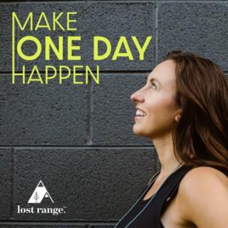 Make One Day Happen with Shenna Jean