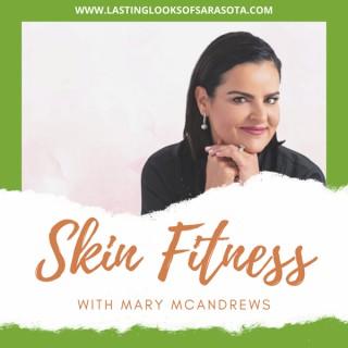 Mary McAndrew's - Skin Fitness