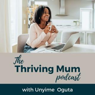 The Thriving Mum Podcast