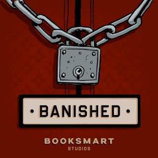 Banished by Booksmart Studios