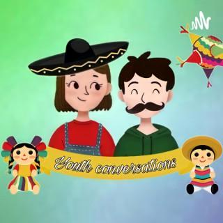 Youth conversations - Learning Spanish with youth conversations