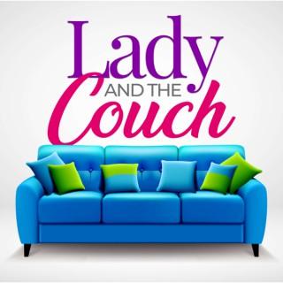 Lady and the Couch
