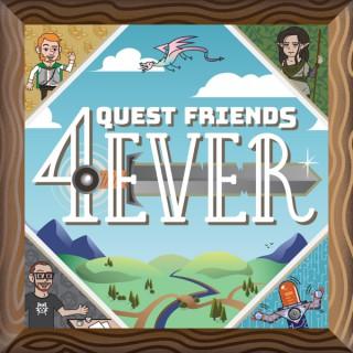 Quest Friends 4ever