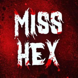 Miss Hex - The Home of Horror Stories
