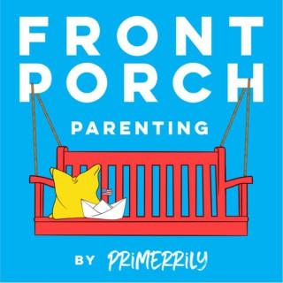Front Porch Parenting