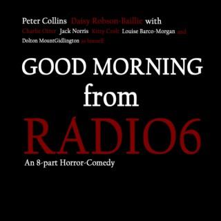 Good Morning From Radio6