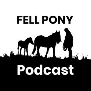 Fell Pony Podcast