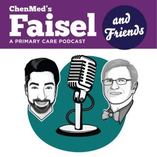 Faisel and Friends: A Primary Care Podcast