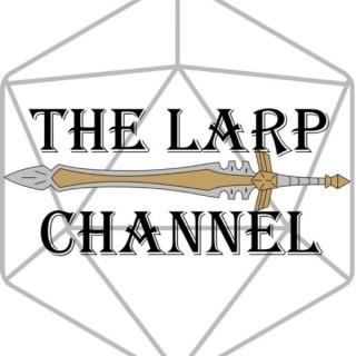 The LARP Channel