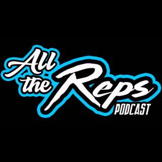 All The Reps Podcast
