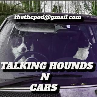 Talking Hounds N Cars